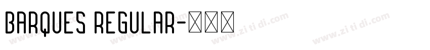 Barques Regular字体转换